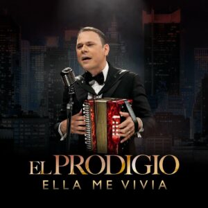 El Prodigio – Ella Me Vivia (Para Musicologo)